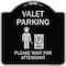 Signmission Valet Parking Please Wait for Attendant Heavy-Gauge Aluminum Sign, 18" x 18", BS-1818-22753 A-DES-BS-1818-22753 - alternate 1